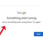 Gmail Something Went Wrong Error and Solution